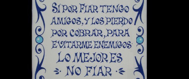 Hoy No se Fía, Mañana Tampoco