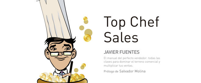 Top Chef Sales: los ingredientes para vender
